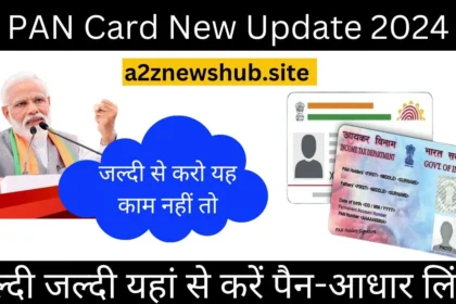 Pan Card New Update 2024