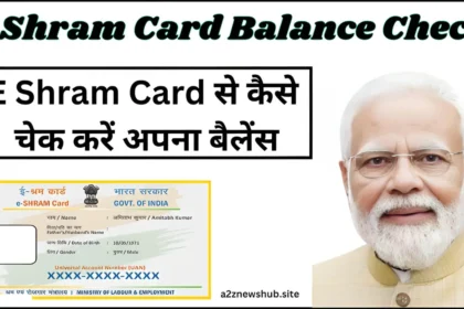 E Shram Card Balance Check