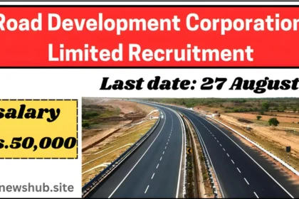 Road Development Corporation Limited Recruitment